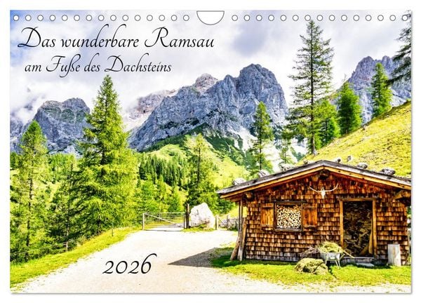 Das wunderbare Ramsau am Fuße des Dachsteins (Wandkalender 2026 DIN A4 quer), CALVENDO Monatskalender