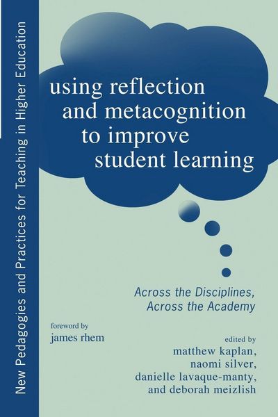 Produktbild: Using Reflection and Metacognition to Improve Student Learning