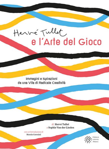 Produktbild: Herv&eacute; Tullet e l'arte del gioco