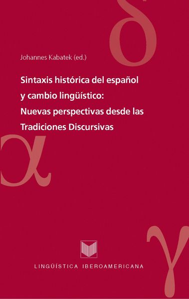 Produktbild: Sintaxis hist&oacute;rica del espa&ntilde;ol y cambio ling&uuml;&iacute;stico