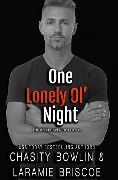 Produktbild: One Lonely Ol' Night (The Bellehaven Hotties, #5)