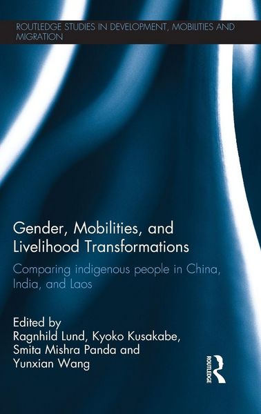 Produktbild: Gender, Mobilities, and Livelihood Transformations