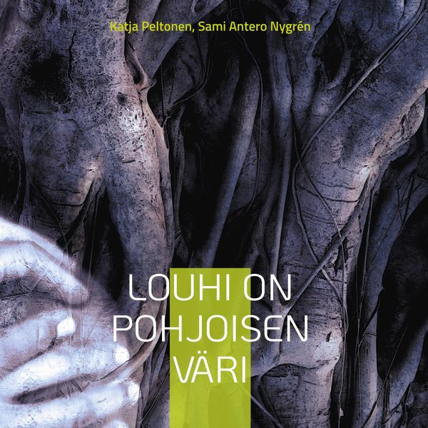 Produktbild: Louhi on pohjoisen v&auml;ri