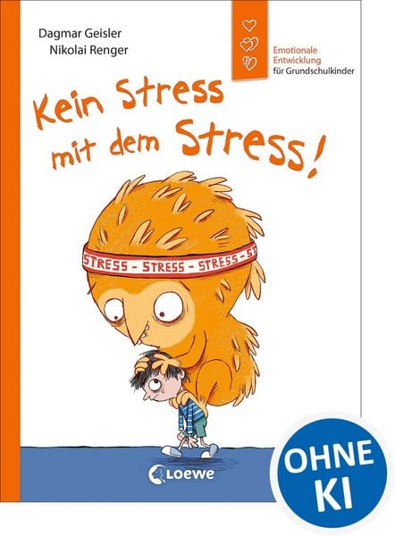 Produktbild: Kein Stress mit dem Stress! (Starke Kinder, gl&uuml;ckliche Eltern)