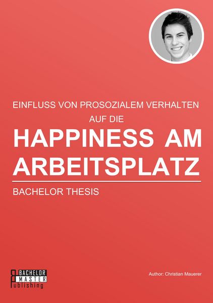 Produktbild: Happiness am Arbeitsplatz: Einfluss von prosozialem Verhalten