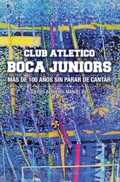 Produktbild: Club Atl&eacute;tico Boca Juniors