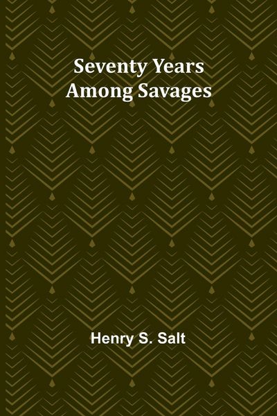 Produktbild: Seventy Years Among Savages