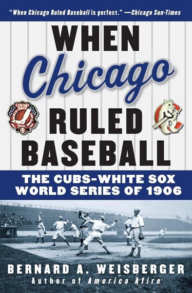Produktbild: When Chicago Ruled Baseball
