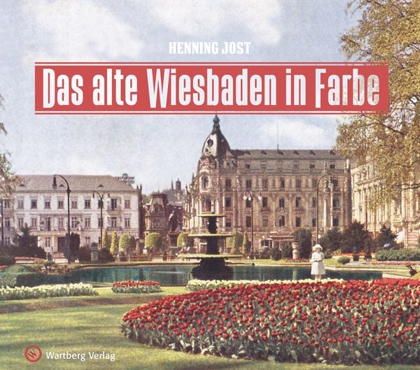 Produktbild: Das alte Wiesbaden in Farbe