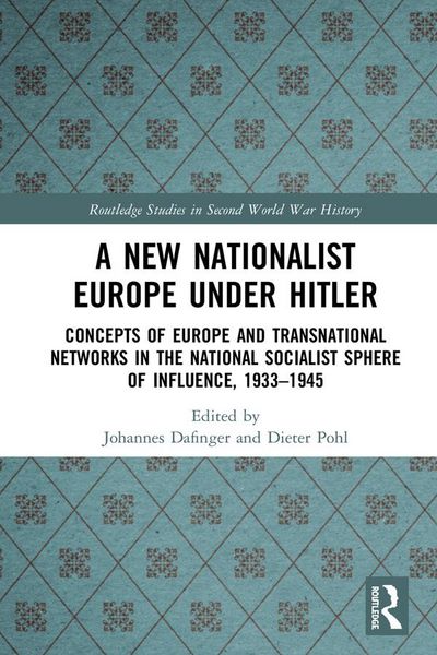 Produktbild: A New Nationalist Europe Under Hitler