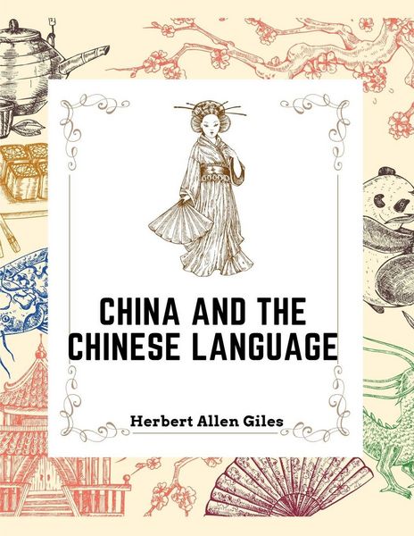 Produktbild: China and the Chinese Language