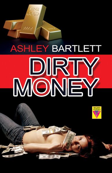 Produktbild: Dirty Money (Dirty Trilogy, #2)