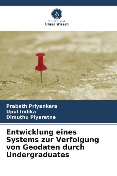 Produktbild: Entwicklung eines Systems zur Verfolgung von Geodaten durch Undergraduates