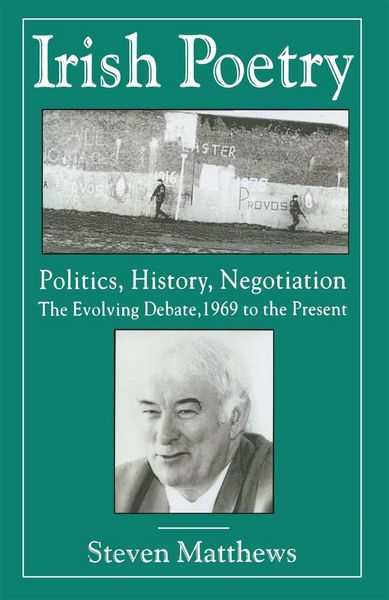 Produktbild: Irish Poetry: Politics, History, Negotiation