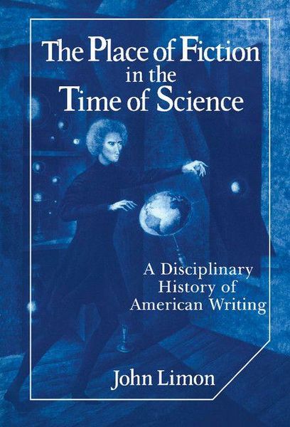 Produktbild: The Place of Fiction in the Time of Science