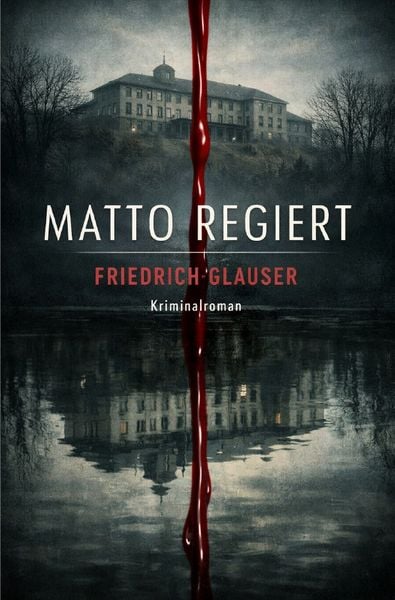 Produktbild: Friedrich Glauser Trilogie / Matto regiert