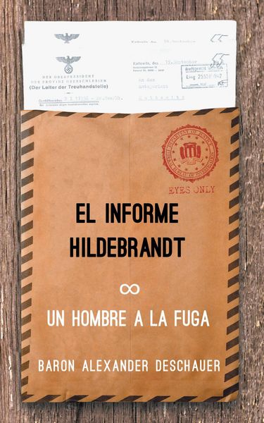 Produktbild: Un Hombre a la Fuga (Man on the Run Volume 1--The Hildebrandt Dossier by Baron Alexander Deschauer)