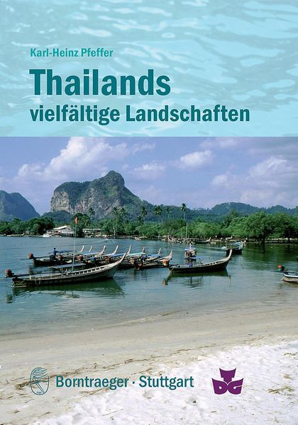 Produktbild: Thailands vielf&auml;ltige Landschaften: Geologie und Relief, Klima, Vegetation und Nutzung