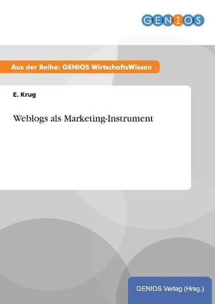 Produktbild: Weblogs als Marketing-Instrument