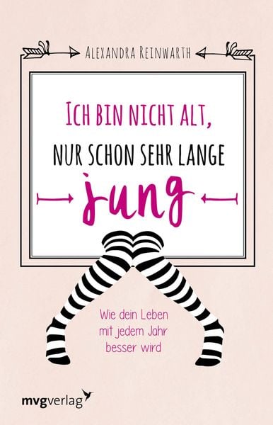Produktbild: Ich bin nicht alt, nur schon sehr lange jung
