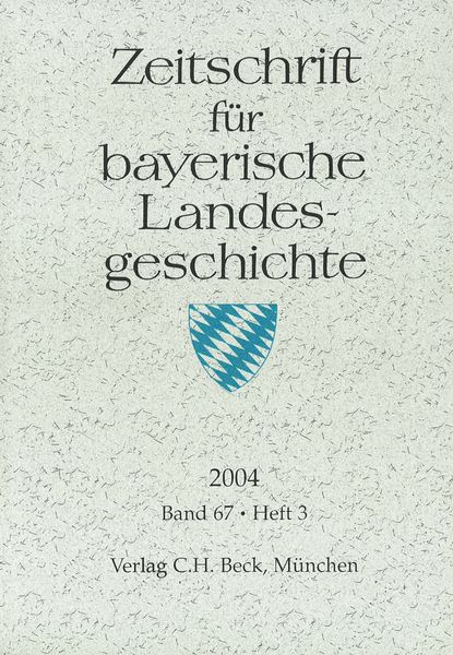 Produktbild: Zeitschrift f&uuml;r bayerische Landesgeschichte Band 67 Heft 3/2004