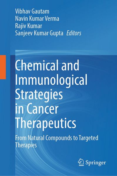 Produktbild: Chemical and Immunological Strategies in Cancer Therapeutics