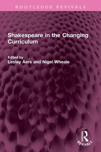 Produktbild: Shakespeare in the Changing Curriculum