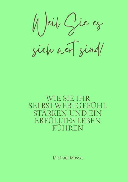Produktbild: Weil Sie es sich wert sind!