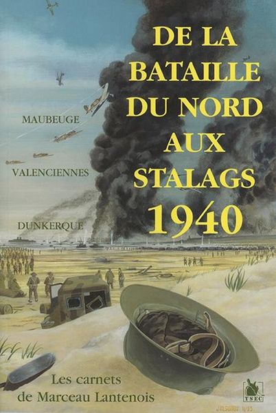 Produktbild: De la Bataille du Nord aux Stalags