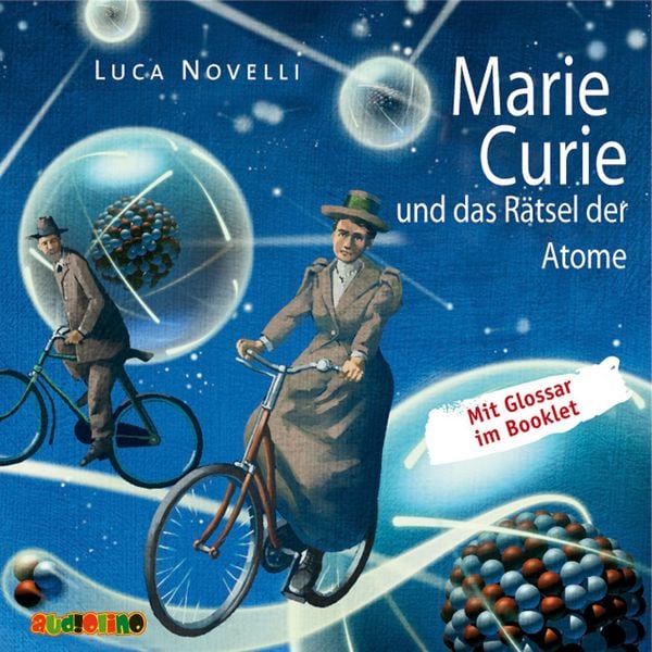 Produktbild: Marie Curie und das R&auml;tsel der Atome