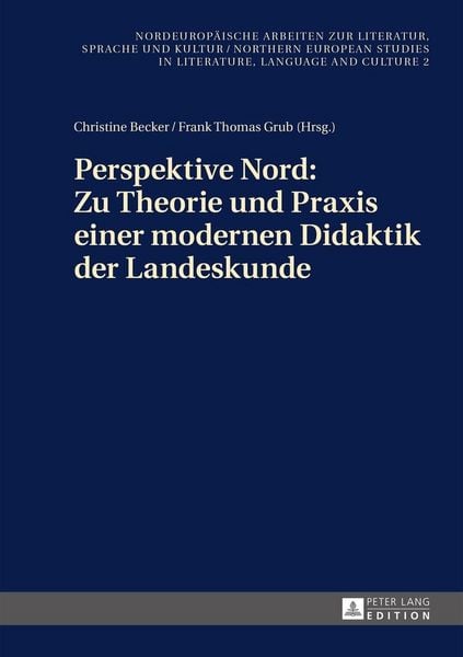 Produktbild: Perspektive Nord: Zu Theorie und Praxis einer modernen Didaktik der Landeskunde