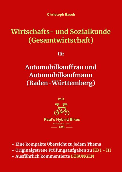 Produktbild: Wirtschafts- und Sozialkunde (Gesamtwirtschaft) f&uuml;r Automobilkauffrau und Automobilkaufmann (Baden-W&uuml;rttemberg)