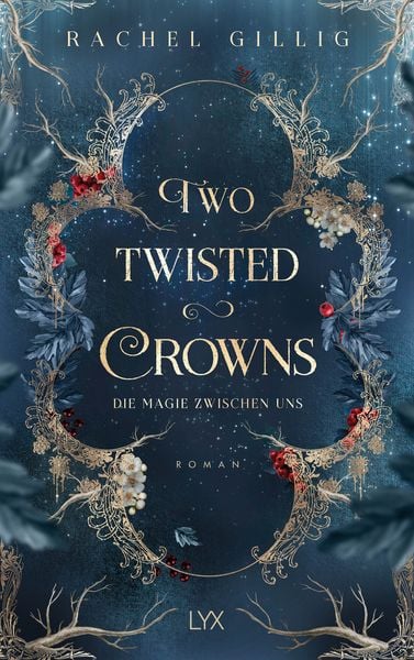 Produktbild: Two Twisted Crowns - Die Magie zwischen uns