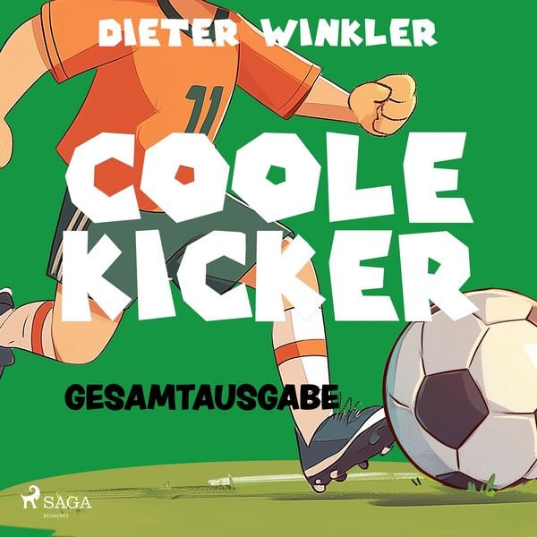 Produktbild: Coole Kicker &ndash; Gesamtausgabe