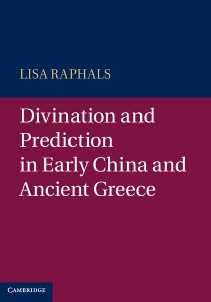 Produktbild: Divination and Prediction in Early China and Ancient Greece