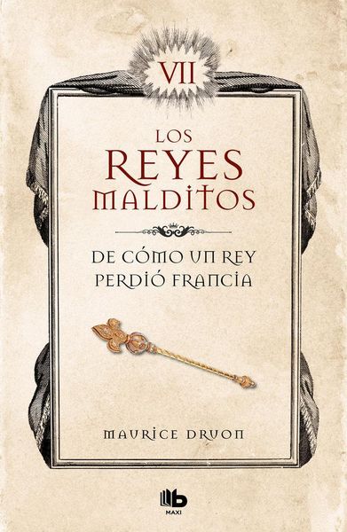 Produktbild: De c&oacute;mo un rey perdi&oacute; Francia