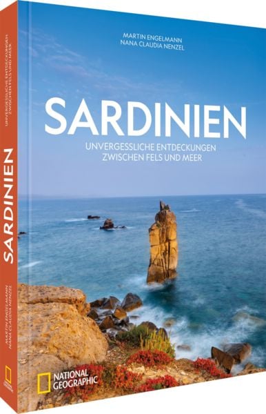 Sardinien, Gebundene Ausgabe von Martin Engelmann , Nana Claudia Nenzel, National Geographic Deutschland, 9783987011115