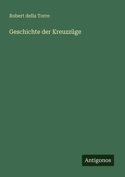 Produktbild: Geschichte der Kreuzz&uuml;ge