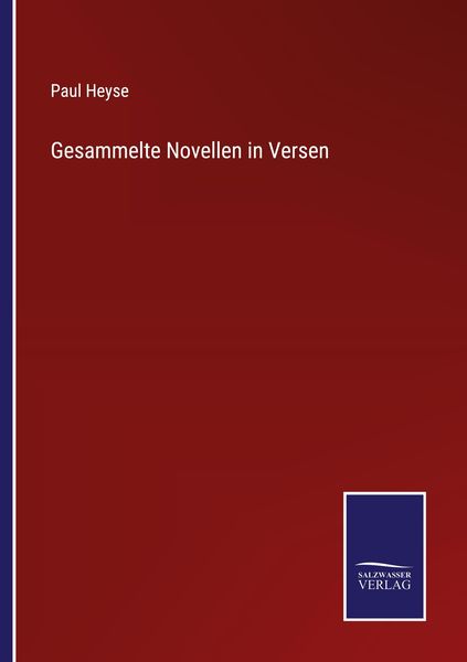 Gesammelte Novellen in Versen, Taschenbuch von Paul Heyse, Outlook, 9783375036461