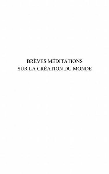 Produktbild: Breves meditations sur la creation du monde
