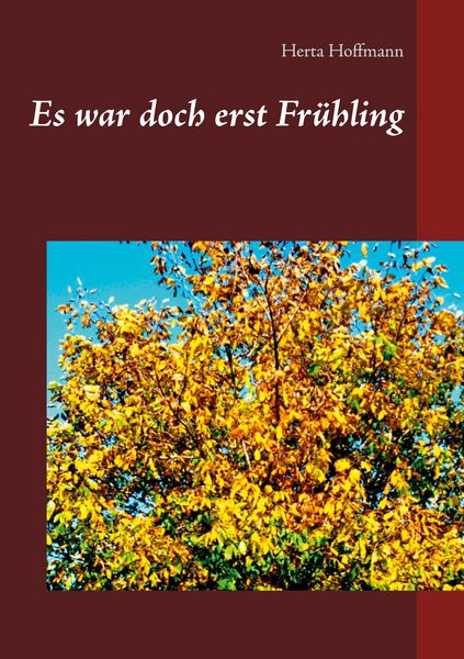 Produktbild: Es war doch erst Fr&uuml;hling
