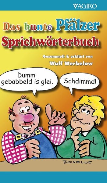 Produktbild: Das bunte Pf&auml;lzer Sprichw&ouml;rterbuch