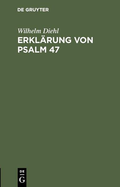 Produktbild: Erkl&auml;rung von Psalm 47