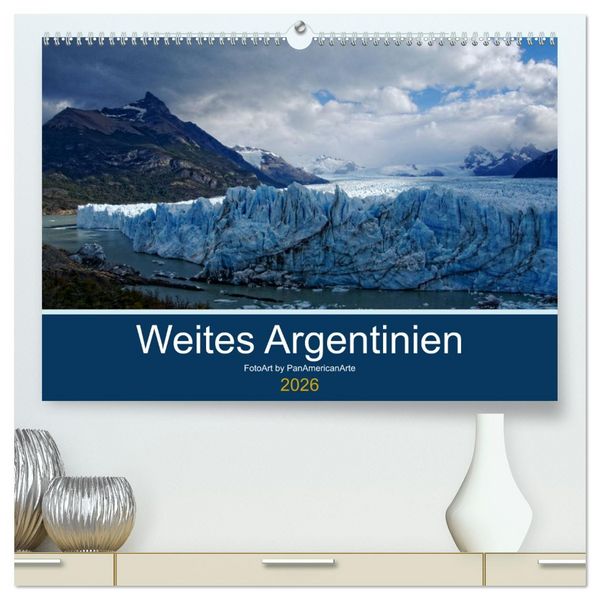 Produktbild: Weites Argentinien (hochwertiger Premium Wandkalender 2026 DIN A2 quer), Kunstdruck in Hochglanz