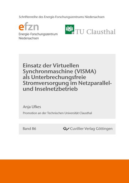 Produktbild: Einsatz der Virtuellen Synchronmaschine (VISMA) als Unterbrechungsfreie Stromversorgung im Netzparallel und Inselnetzbetrieb