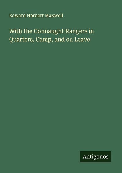 Produktbild: With the Connaught Rangers in Quarters, Camp, and on Leave