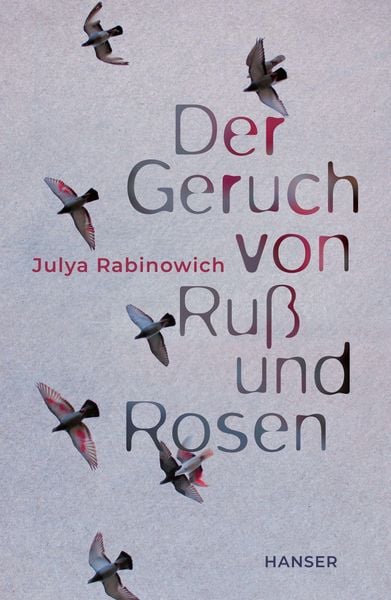 Produktbild: Der Geruch von Ru&szlig; und Rosen