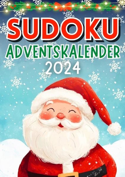 Sudoku Adventskalender 2024 ● Weihnachtsgeschenk