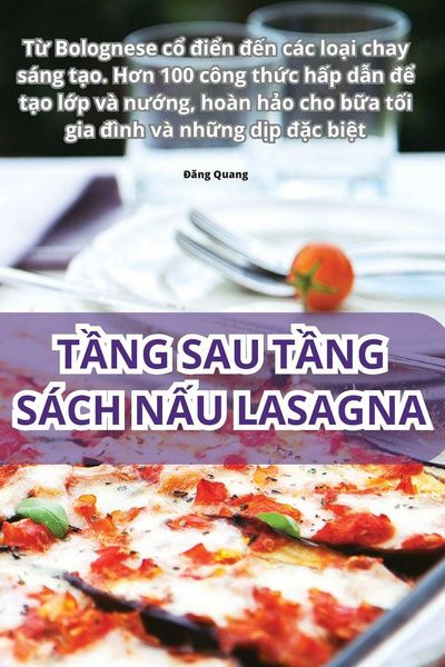 Produktbild: T&iquest;ng Sau T&iquest;ng S&aacute;ch N&iquest;u Lasagna