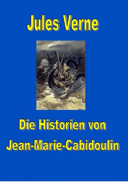 Produktbild: Die Historien von Jean-Marie Cabidoulin